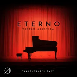 Eterno Valentine's Day [Versão Acústica]