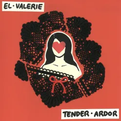 Tender Ardor