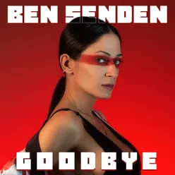 Ben Senden Goodbye