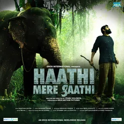 Haathi Mere Saathi (Original Motion Picture Soundtrack)