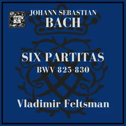 Bach: The Partitas, BWV 825-830