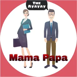 Mama Papa Pulang