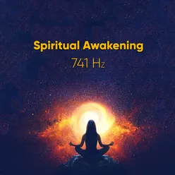 Spiritual Awakening 741 Hz