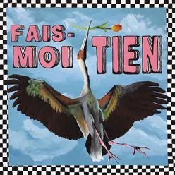 Fais-moi tien