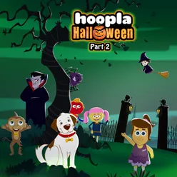 Hoopla Halloween, Pt. 2