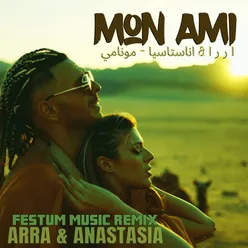 Mon Ami Festum Music Remix