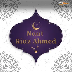 Naat Riaz Ahmed