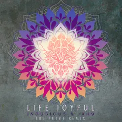 Life Joyful The Autos Remix