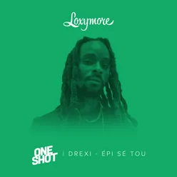 Épi sé tou Loxymore One Shot