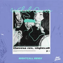 Wild Ones Nightcall Remix