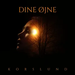 Dine Øjne