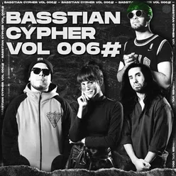 Basstian Cypher Vol006