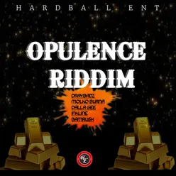 Opulence Riddim