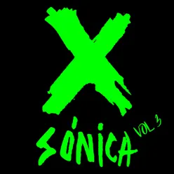 X-sónica Vol 3