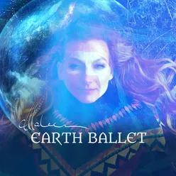 Earth Ballet