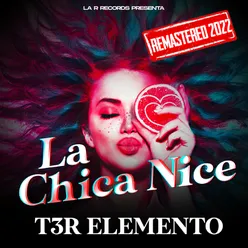 La Chica Nice Remastered 2022