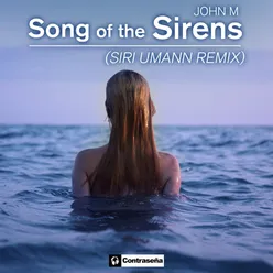 Song Of The Sirens Siri Umann Remix