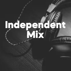Independent Mix