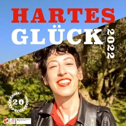 Hartes Glück 2022