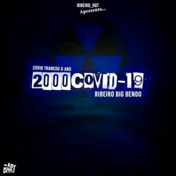 Covid Trancou o Ano 2000 Covid-19
