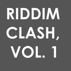 Riddim Clash, Vol. 1