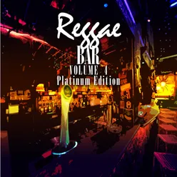 Reggae Bar Vol 4 Platinum Edition