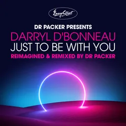 Just to Be with You Dr Packer Dub Mix