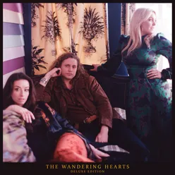 The Wandering Hearts (Deluxe)