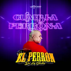 Cumbia Perrona