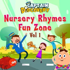 Nursery Rhymes Fun Zone, Vol. 1