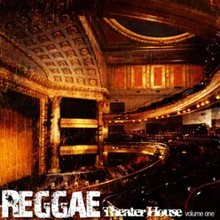 Reggae Theater House, Vol. 1