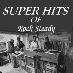 Super Hits of Rock Steady