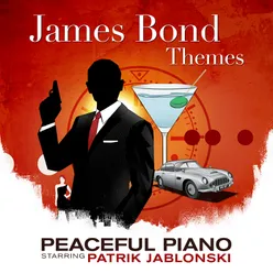 James Bond Themes: Peaceful Piano