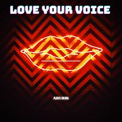 Love Your Voice