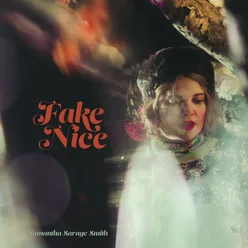 Fake Nice Full Length