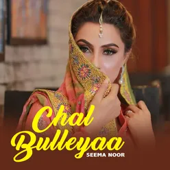 Chal Bulleyaa