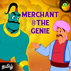 Merchant And The Genie