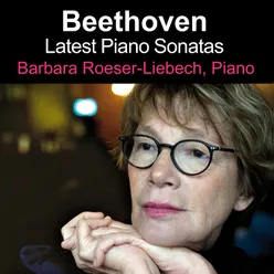 Beethoven: Latest Piano Sonatas