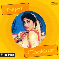 Nijat Chakkar Film Hits