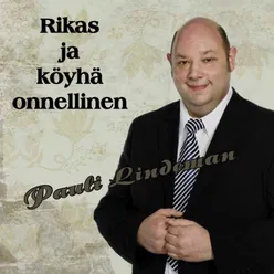 Rikas ja köyhä onnellinen