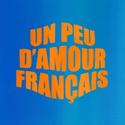 Un Peu D' Amour Français