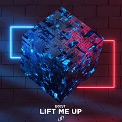 Lift Me Up Extended Mix