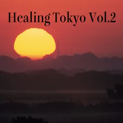 Ripple Healing Tokyo ver.