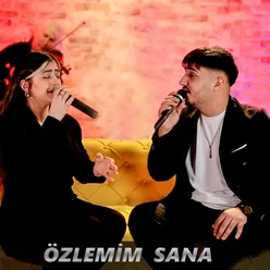 Özlemim Sana