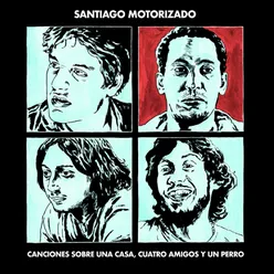 Canciones Sobre una Casa, Cuatro Amigos y un Perro