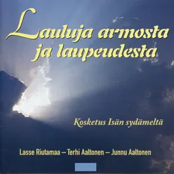 Isä mua lähelläs pidä