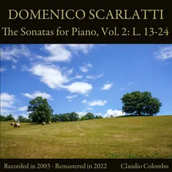 Domenico Scarlatti: The Sonatas for Piano, Vol. 2: L. 13-24 Remastered in 2022