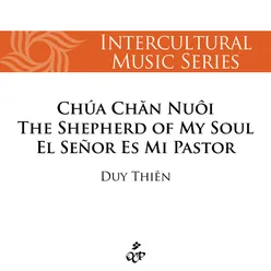 Chúa Chăn Nuôi Tôi Trilingual Version