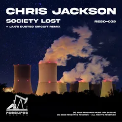 Society Lost Jak's Dusted Circuit Remix