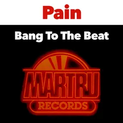 Bang To The Beat Groovy Dub Mix